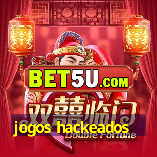 jogos hackeados